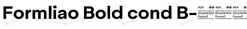 Formliao Bold cond B字体转换